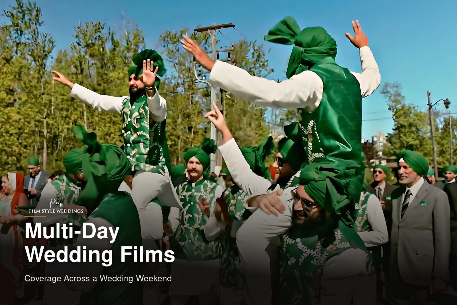 Multi-Day Wedding Film: Coverage Across a Wedding Weekend